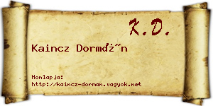 Kaincz Dormán névjegykártya